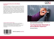 Buchcover von "La Formación Docente a Nivel Medio Superior"
