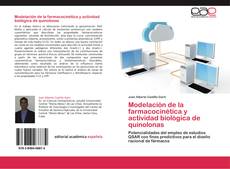 Capa do livro de Modelación de la farmacocinética y actividad biológica de quinolonas 