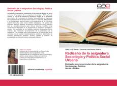 Rediseño de la asignatura Sociología y Política Social Urbana kitap kapağı