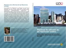 Planteos de reforma de las Naciones Unidas kitap kapağı