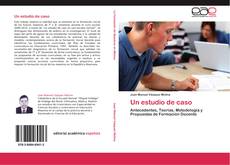 Bookcover of Un estudio de caso