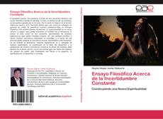 Bookcover of Ensayo Filosófico Acerca de la Incertidumbre Constante