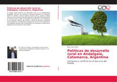 Portada del libro de Políticas de desarrollo rural en Andalgalá, Catamarca, Argentina