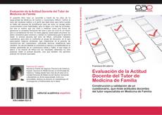 Buchcover von Evaluación de la Actitud Docente del Tutor de Medicina de Familia