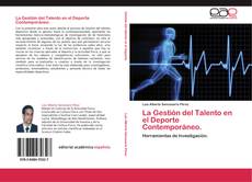 Bookcover of La Gestión del Talento en el Deporte Contemporáneo.