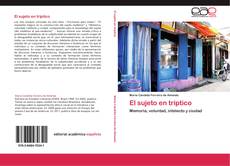 Bookcover of El sujeto en tríptico