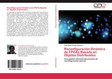 Capa do livro de Reconfiguración Dinámica de FPGAs Basada en Objetos Distribuidos 