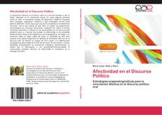Bookcover of Afectividad en el Discurso Político