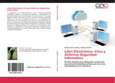 Capa do livro de Libro Electrónico: Virus y Antivirus Seguridad Informática 