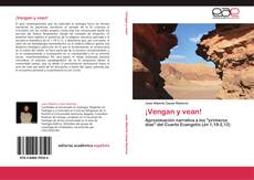 Bookcover of ¡Vengan y vean!