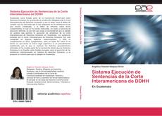 Portada del libro de Sistema Ejecución de Sentencias de la Corte Interamericana de DDHH