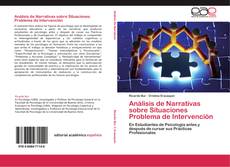 Bookcover of Análisis de Narrativas sobre Situaciones Problema de Intervención