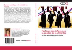 Bookcover of Factores que influyen en la Lealtad de los Clientes