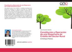 Capa do livro de Constitución y Operación de una Dispersora de Crédito del Sector Rural 