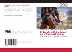 Couverture de El Rol de la Mujer Actual en la Sociedad Lojana