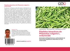 Capa do livro de Péptidos bioactivos de Phaseolus vulgaris L. endurecido 