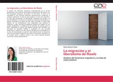 Bookcover of La migración y el liberalismo de Rawls