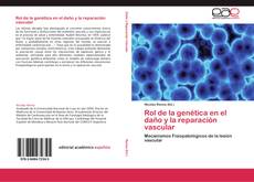Buchcover von Rol de la genética en el daño y la reparación vascular