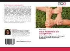 Bookcover of De la Asistencia a la Autogestión: