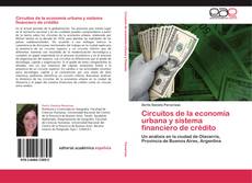 Bookcover of Circuitos de la economía urbana y sistema financiero de crédito