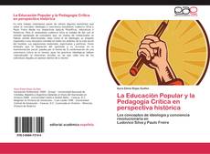 Bookcover of La Educación Popular y la Pedagogía Crítica en perspectiva histórica