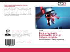 Buchcover von Determinación de Helicobacter pylori en lesiones gástricas