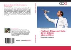 Buchcover von Factores Claves del Éxito de los Líderes Ecuatorianos