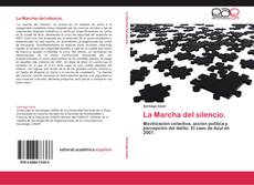 Capa do livro de La Marcha del silencio. 