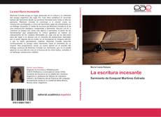 Bookcover of La escritura incesante