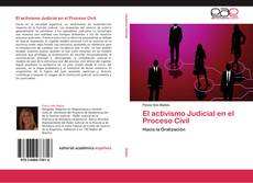 Capa do livro de El activismo Judicial en el Proceso Civil 