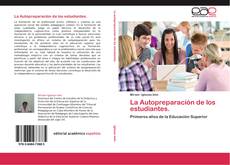 Buchcover von La Autopreparación de los estudiantes.