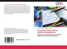 Bookcover of La transmisión de los estilos de gobierno