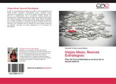 Buchcover von Viejas Ideas, Nuevas Estrategias: