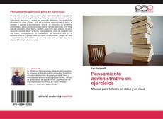 Bookcover of Pensamiento administrativo en ejercicios