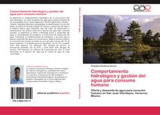 Comportamiento hidrológico y gestión del agua para consumo humano kitap kapağı