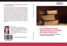 Copertina di Las configuraciones discursivas en el análisis de textos históricos