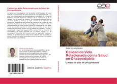 Bookcover of Calidad de Vida Relacionada con la Salud en Oncopediatría