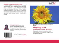 Bookcover of Viabilidad en la producción de granos