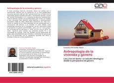 Antropología de la vivienda y género kitap kapağı