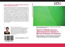 Buchcover von Nuevo método para la diferenciación rápida al Mal de Panamá en banano
