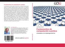 Bookcover of Fundamentos de computación cuántica