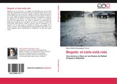 Bogotá: el cielo está roto kitap kapağı