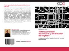Capa do livro de Heterogeneidad estructural y distribución del ingreso 