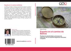 Capa do livro de España en el camino de Bolivia 