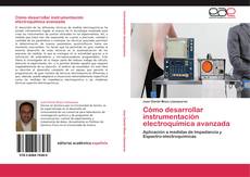 Capa do livro de Cómo desarrollar instrumentación electroquímica avanzada 