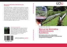 Manual de Normativa Vitivinícola para Sumilleres的封面