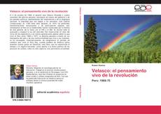 Bookcover of Velasco: el pensamiento vivo de la revolución