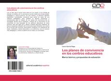 Bookcover of Los planes de convivencia en los centros educativos