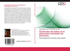 Bookcover of Graficador de datos en el plano para simulador de procesos.