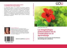 Bookcover of La imaginología potenciadora de la creatividad en el aprendizaje